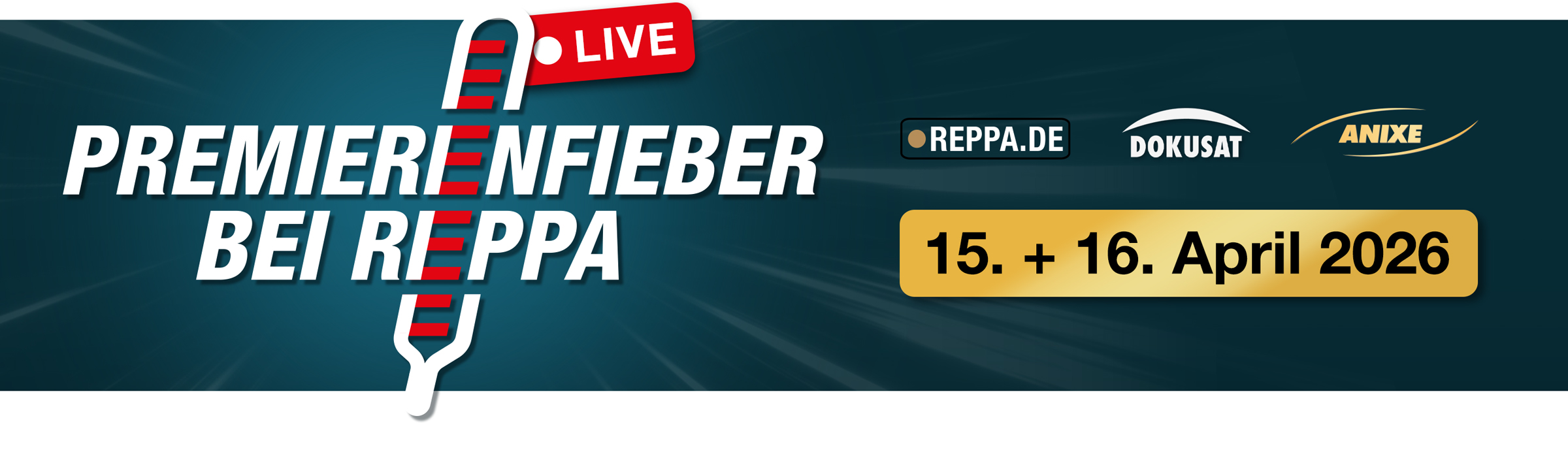 Premierenfieber bei Reppa Live. Veranstaltung am 15. und 16. April 2026. Mit Reppa.de, Dokusat und Anixe.